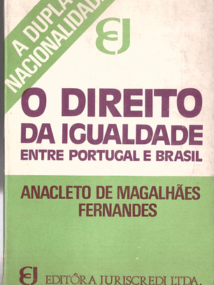 O direito da igualdade entre Portugal e Brasil