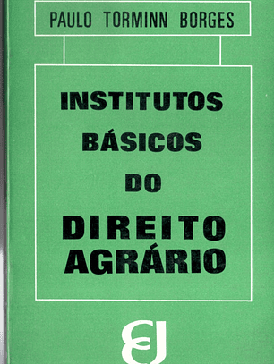 Institutos básicos do direito Agrário
