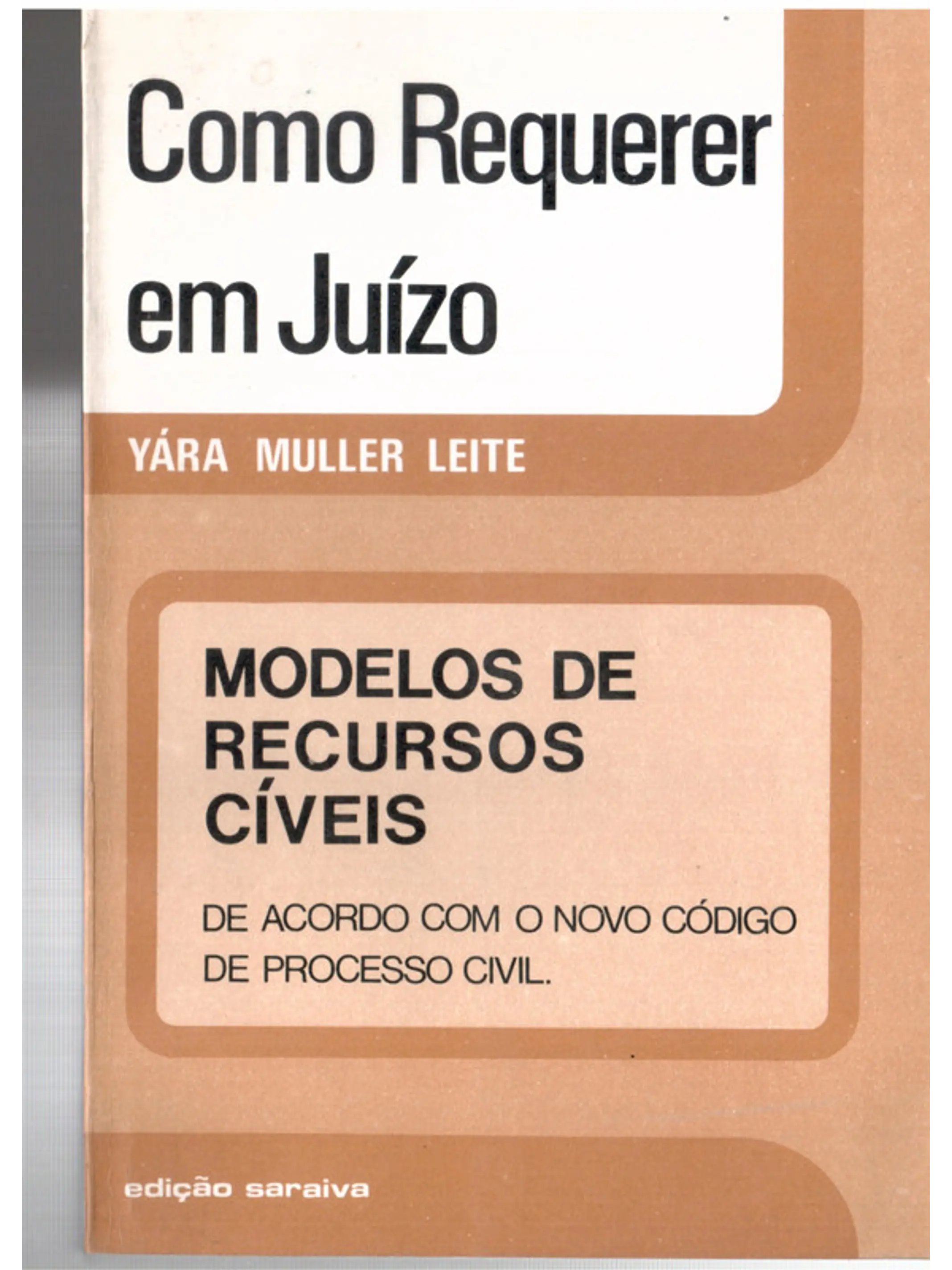 Como requerer em juízo - modelos de recursos cíveis 1