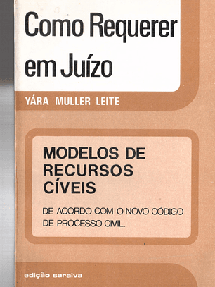 Como requerer em juízo - modelos de recursos cíveis