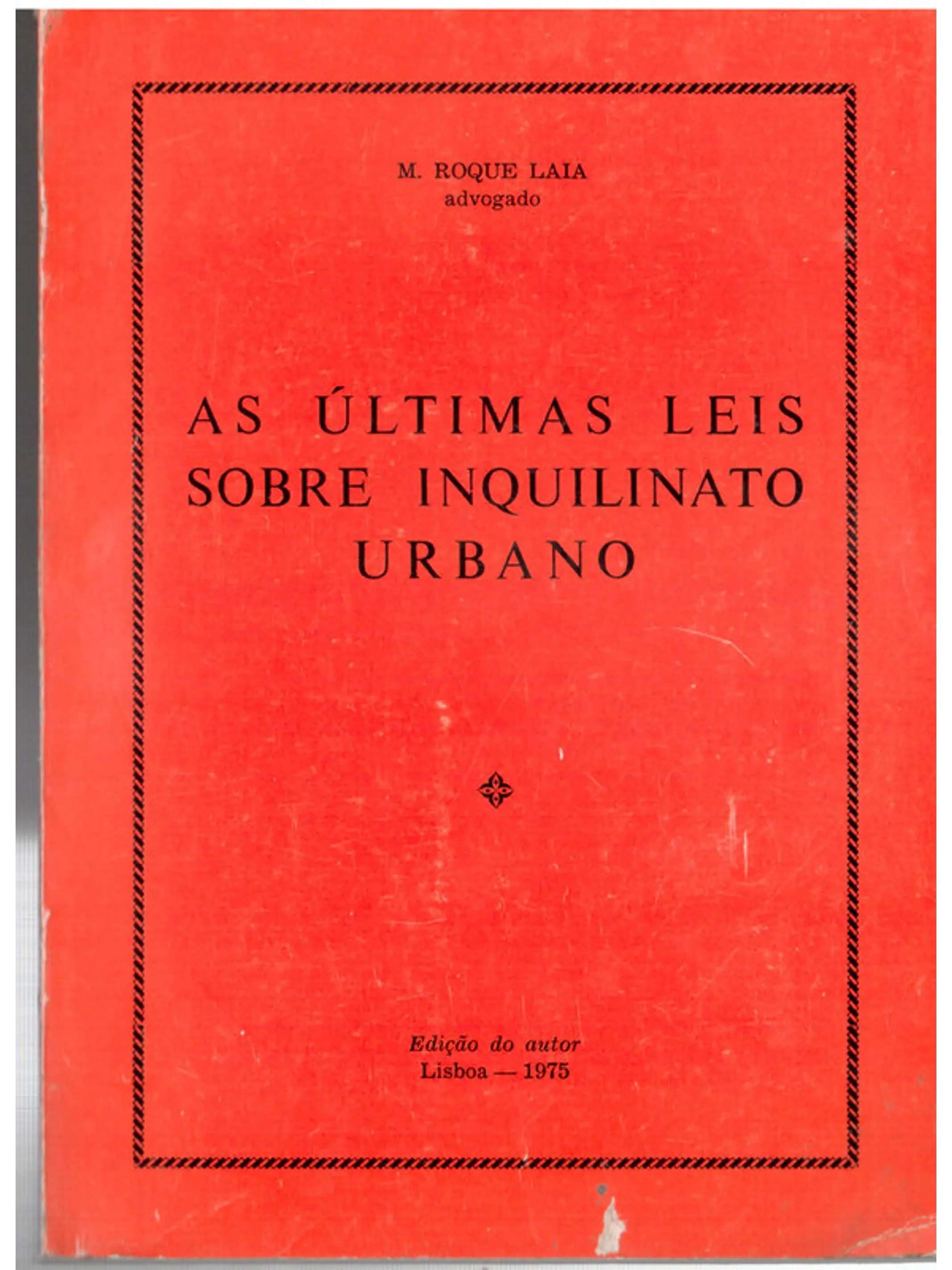As últimas leis sobre inquilinato urbano 1
