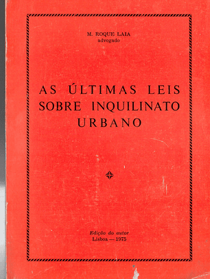 As últimas leis sobre inquilinato urbano