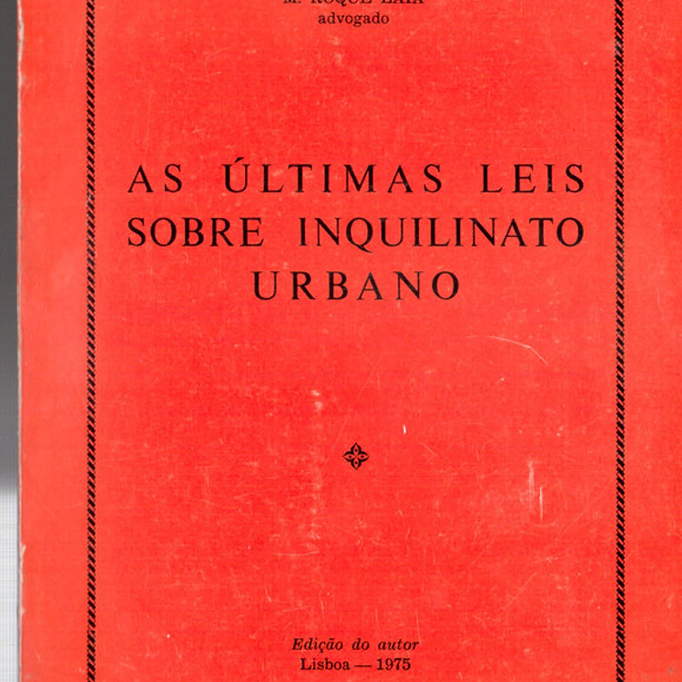 As últimas leis sobre inquilinato urbano 1