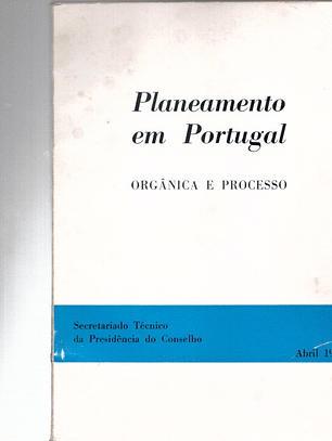 Planeamento em Portugal orgânica e processo