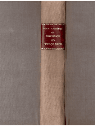 Índice alfabético da ordenança do serviço naval