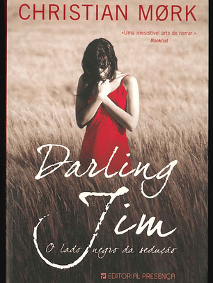 Darling Jim - o lado negro da sedução