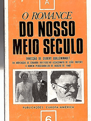 O romance do nosso meio século