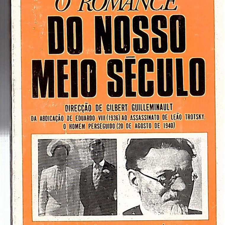 O romance do nosso meio século 1