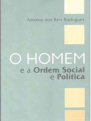 O homem e a ordem social e politica