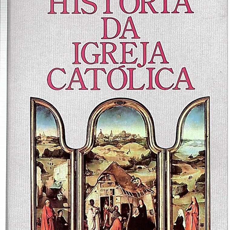 História da Igreja Católica 1
