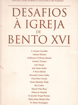 Desafios à Igreja de Bento XVI