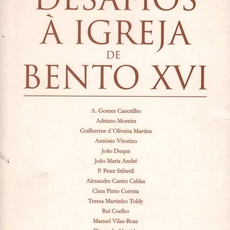 Desafios à Igreja de Bento XVI 1