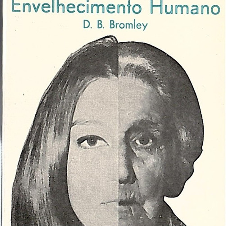 Psicologia do envelhecimento humano 1