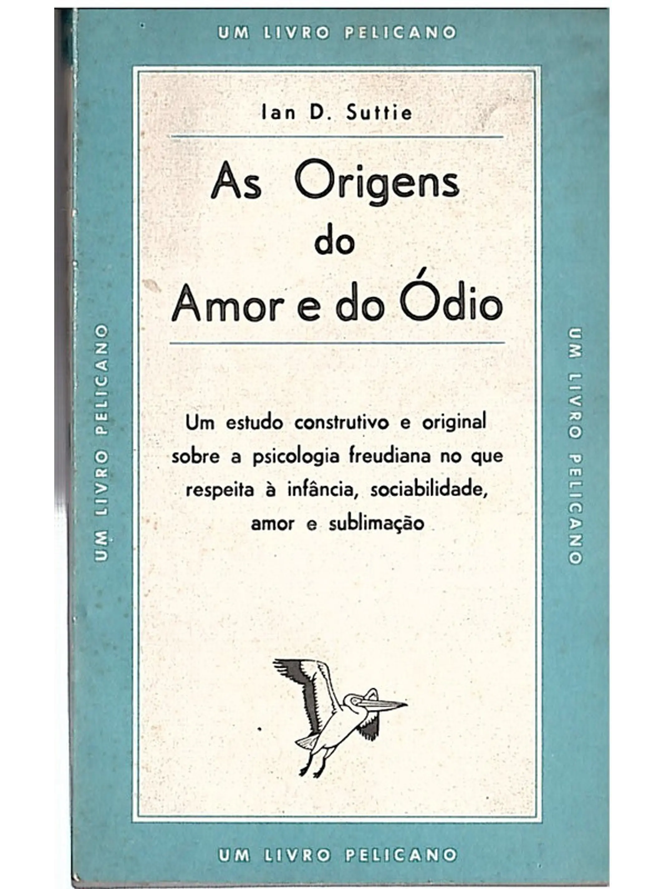 As origens do amor e do ódio 1