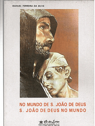 No mundo de São João de Deus - São João de Deus no mundo