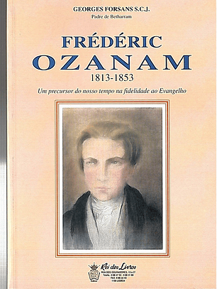 Frederic Ozanam (1813-1853)