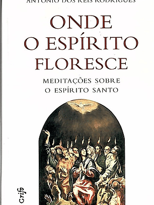 Onde o espírito floresce