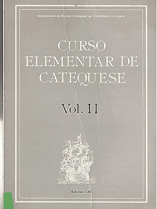 Curso elementar de catequese Volume 2