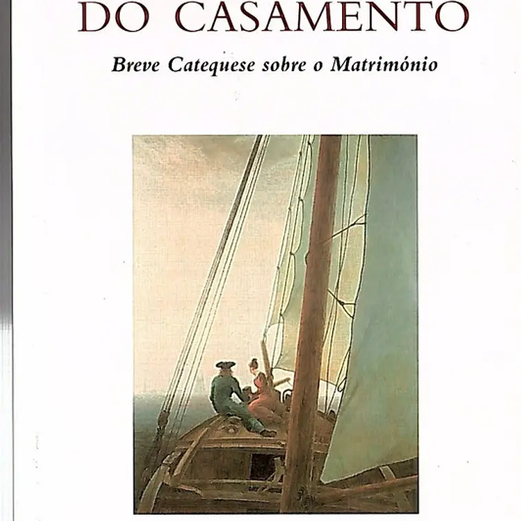 Do casamento, breve catequese sobre o matrimónio 1