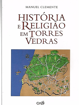 História e religião em Torres Vedras