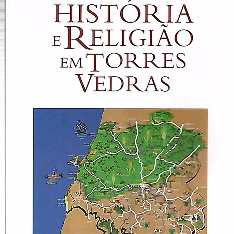 História e religião em Torres Vedras 1