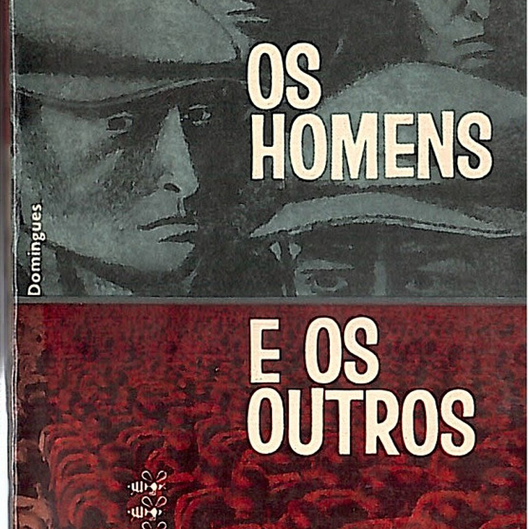 Os homens e os outros 1