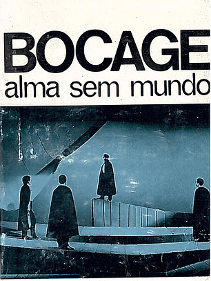 Bocage alma sem mundo