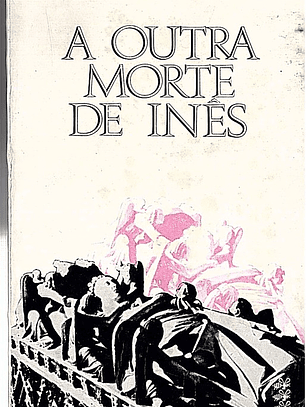 A outra morte de inês