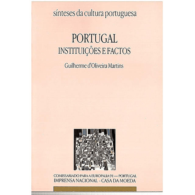 Portugal Instituições e factos