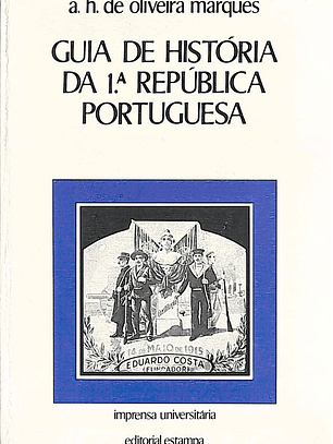 Guia de história da 1a républica portuguesa