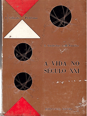 A vida no século XXI