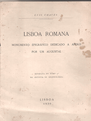 Lisboa romana monumento epigráfico dedicado a Apoio por um Augustal