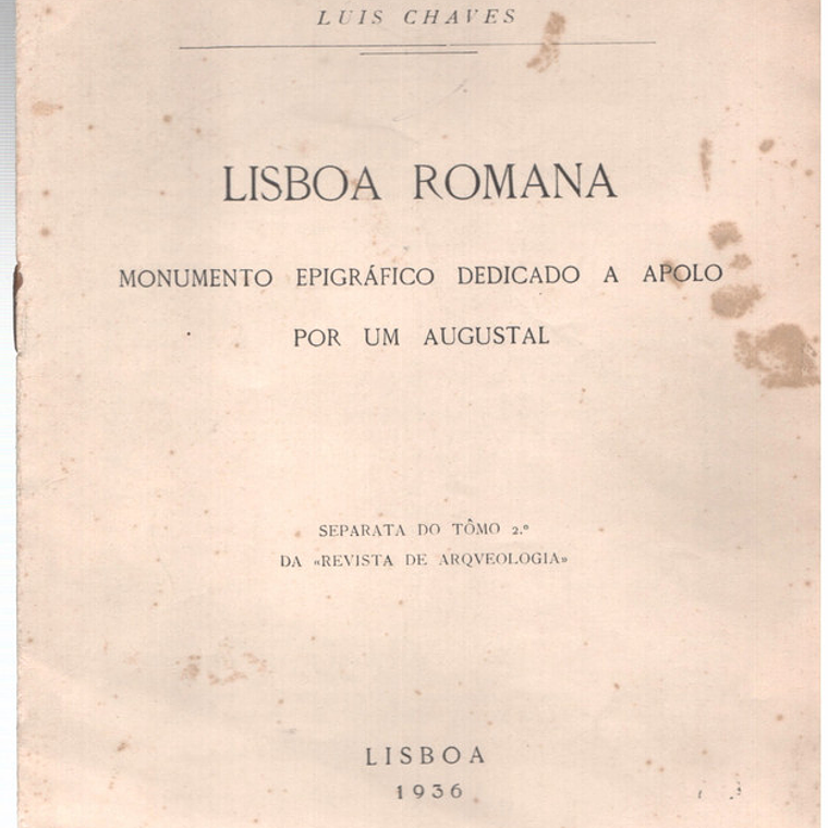 Lisboa romana monumento epigráfico dedicado a Apoio por um Augustal 1