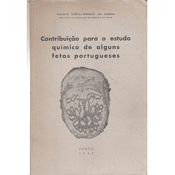 Contribuição para o estudo químico de alguns fetos portugueses