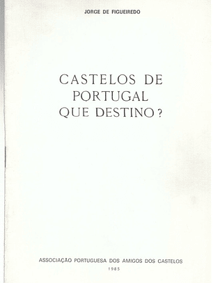 Castelos de Portugal que destino