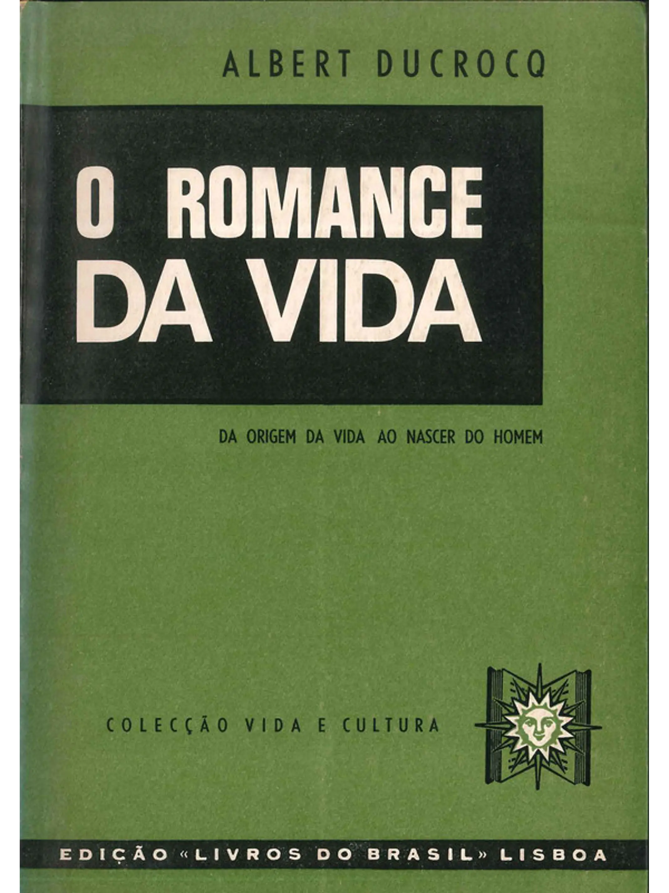 O romance da vida 1