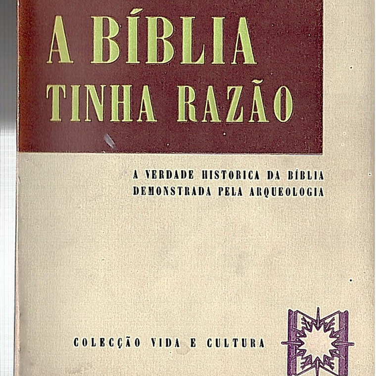 A Biblia tinha razão 1