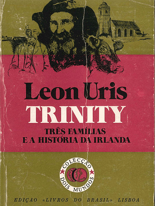 Trinity Três famílias e a história da Irlanda