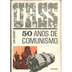 URSS 50 anos de comunismo