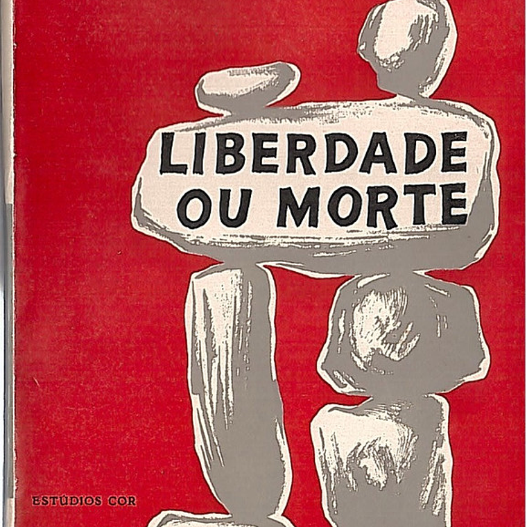 Liberdade ou morte 1