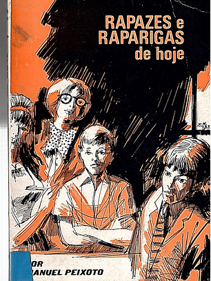 Rapazes e raparigas de hoje