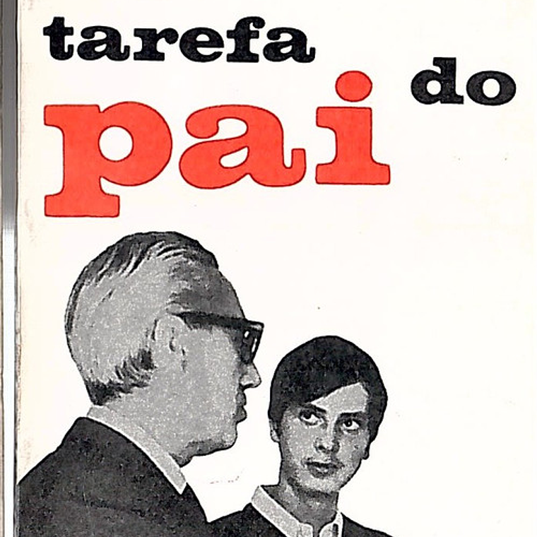 A difícil tarefa do pai 1