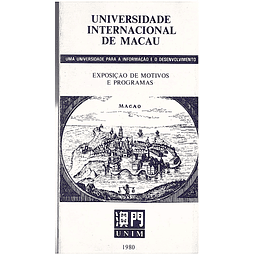 Universidade de macau, exposição de motivos e programas