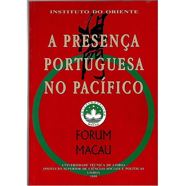 A presença portuguesa no pacifico