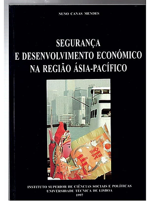 Segurança e desenvolvimento económico na região ásia-pacifico