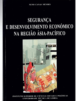 Segurança e desenvolvimento económico na região ásia-pacifico