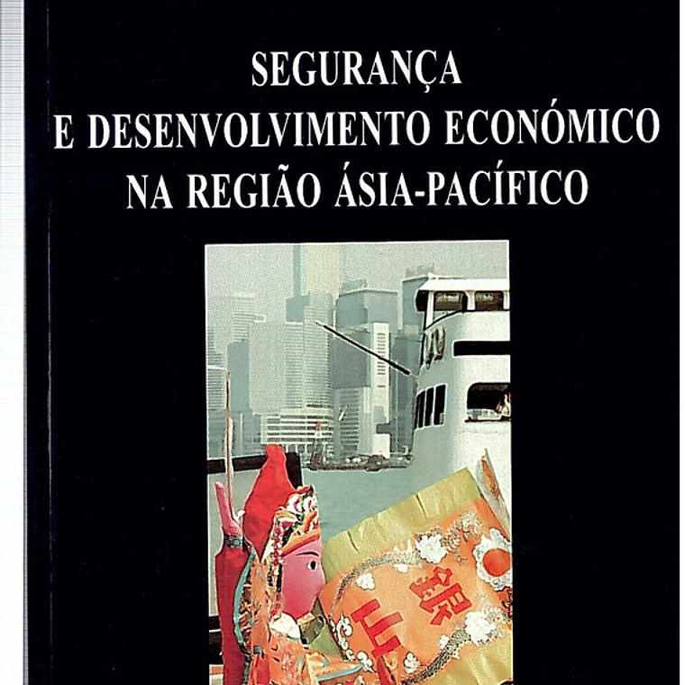 Segurança e desenvolvimento económico na região ásia-pacifico 1