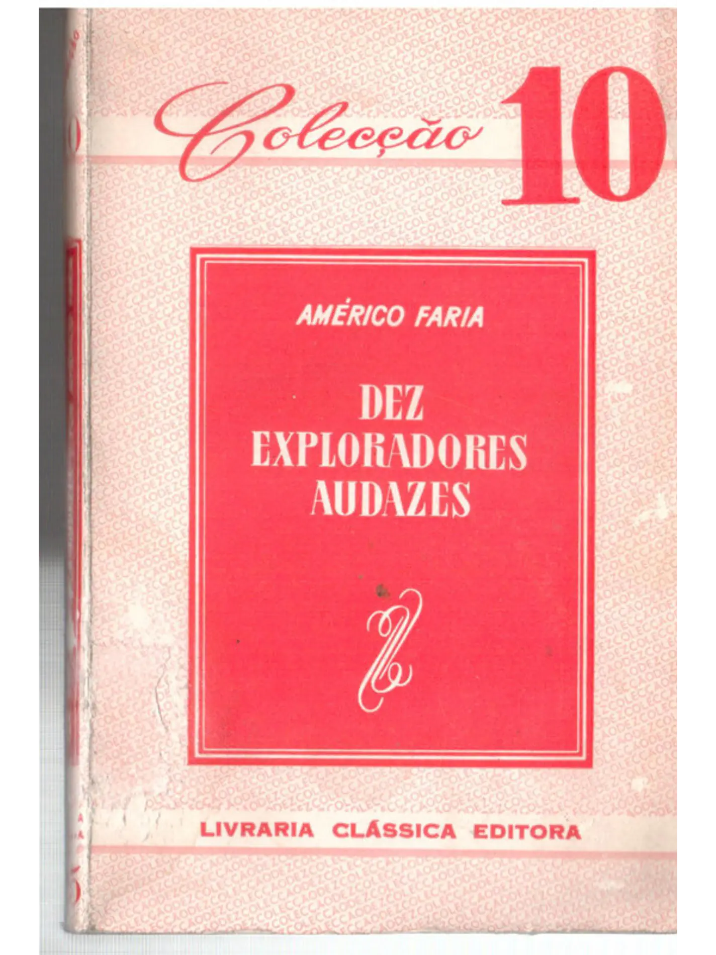 Dez exploradores audazes 1