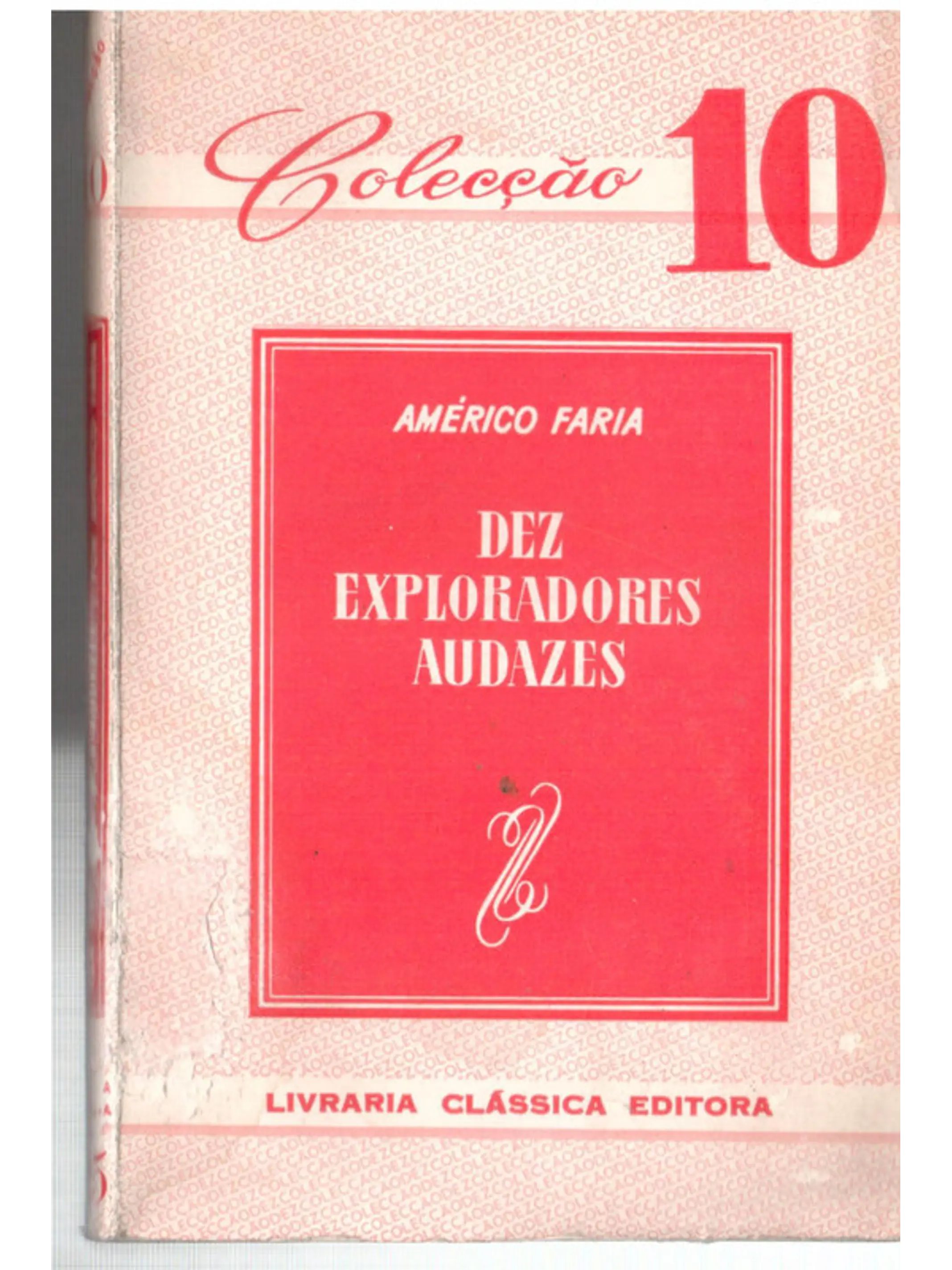 Dez exploradores audazes 1