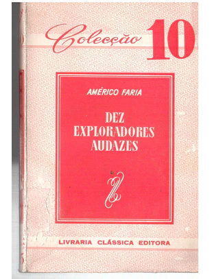Dez exploradores audazes